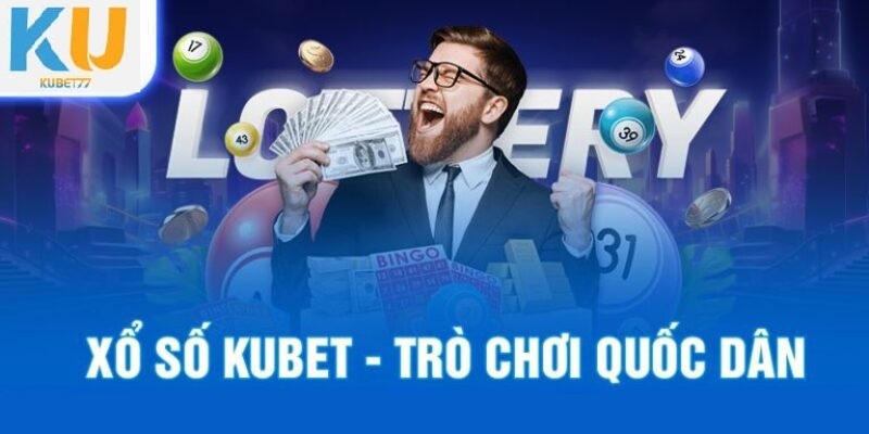 Xổ số KUBET77 – Giấc mơ triệu phú trong tầm tay